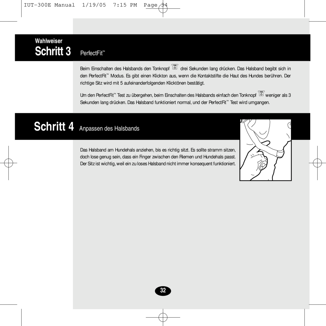 Innotek manual Schritt 3 PerfectFit, Wahlweiser, Schritt 4 Anpassen des Halsbands, IUT-300EManual 1/19/05 7 15 PM Page 