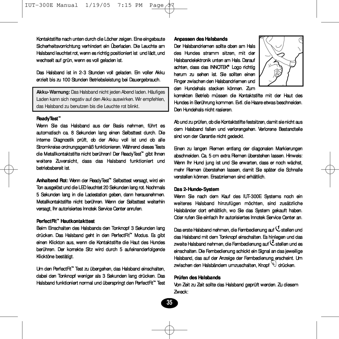 Innotek manual IUT-300EManual 1/19/05 7 15 PM Page, ReadyTest, PerfectFit Hautkontakttest, Das 2-Hunde-System 