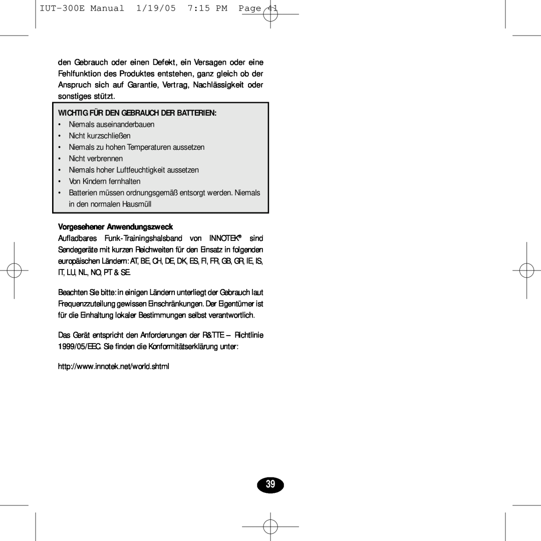 Innotek IUT-300E manual Wichtig Für Den Gebrauch Der Batterien, Vorgesehener Anwendungszweck 