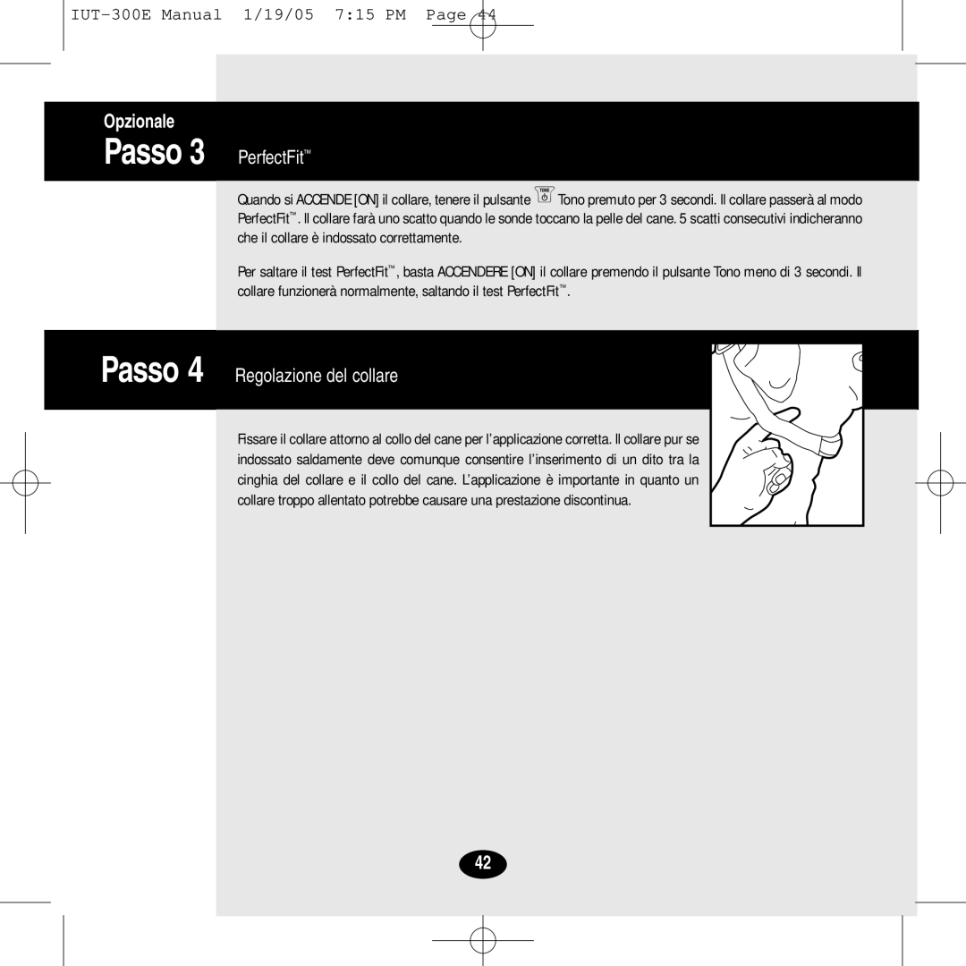 Innotek manual Opzionale, Passo 3 PerfectFit, Passo 4 Regolazione del collare, IUT-300EManual 1/19/05 7 15 PM Page 