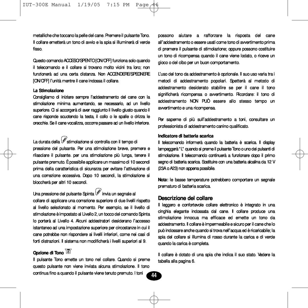 Innotek manual Descrizione del collare, IUT-300EManual 1/19/05 7 15 PM Page, La Stimolazione, Opzione di Tono t 