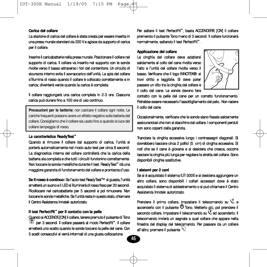 Innotek IUT-300EManual 1/19/05 7 15 PM Page, Carica del collare, La caratteristica ReadyTest, I sistemi per 2 cani 