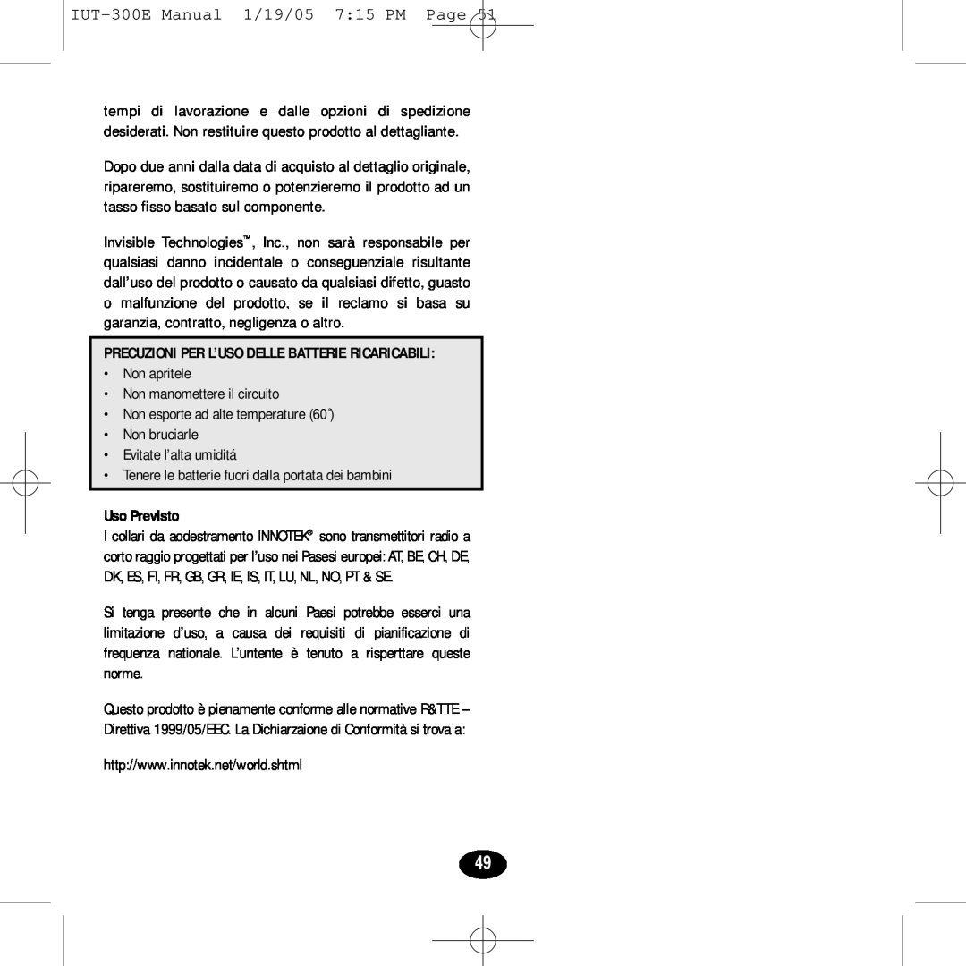 Innotek manual IUT-300EManual 1/19/05 7 15 PM Page, Precuzioni Per L’Uso Delle Batterie Ricaricabili, Uso Previsto 