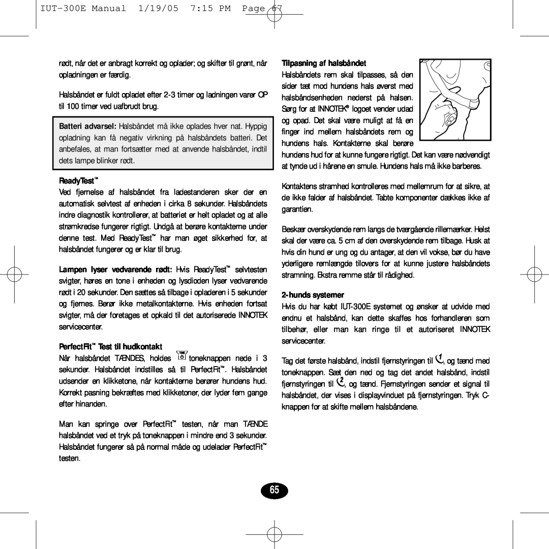 Innotek manual IUT-300EManual 1/19/05 7 15 PM Page, ReadyTest, PerfectFit Test til hudkontakt, hundssystemer 