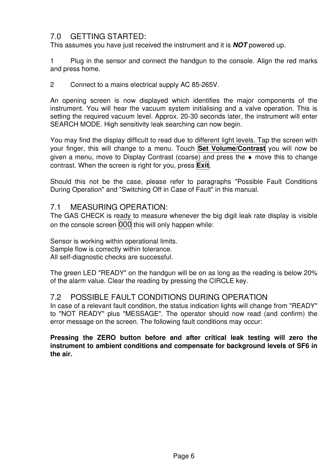 Innovation Technology SF6 manual Getting Started, Measuring Operation, Possible Fault Conditions During Operation 