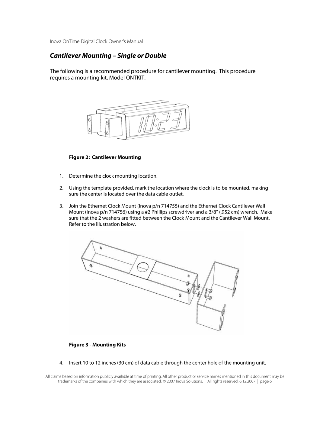 Inova OnTimeTM owner manual Cantilever Mounting Single or Double 