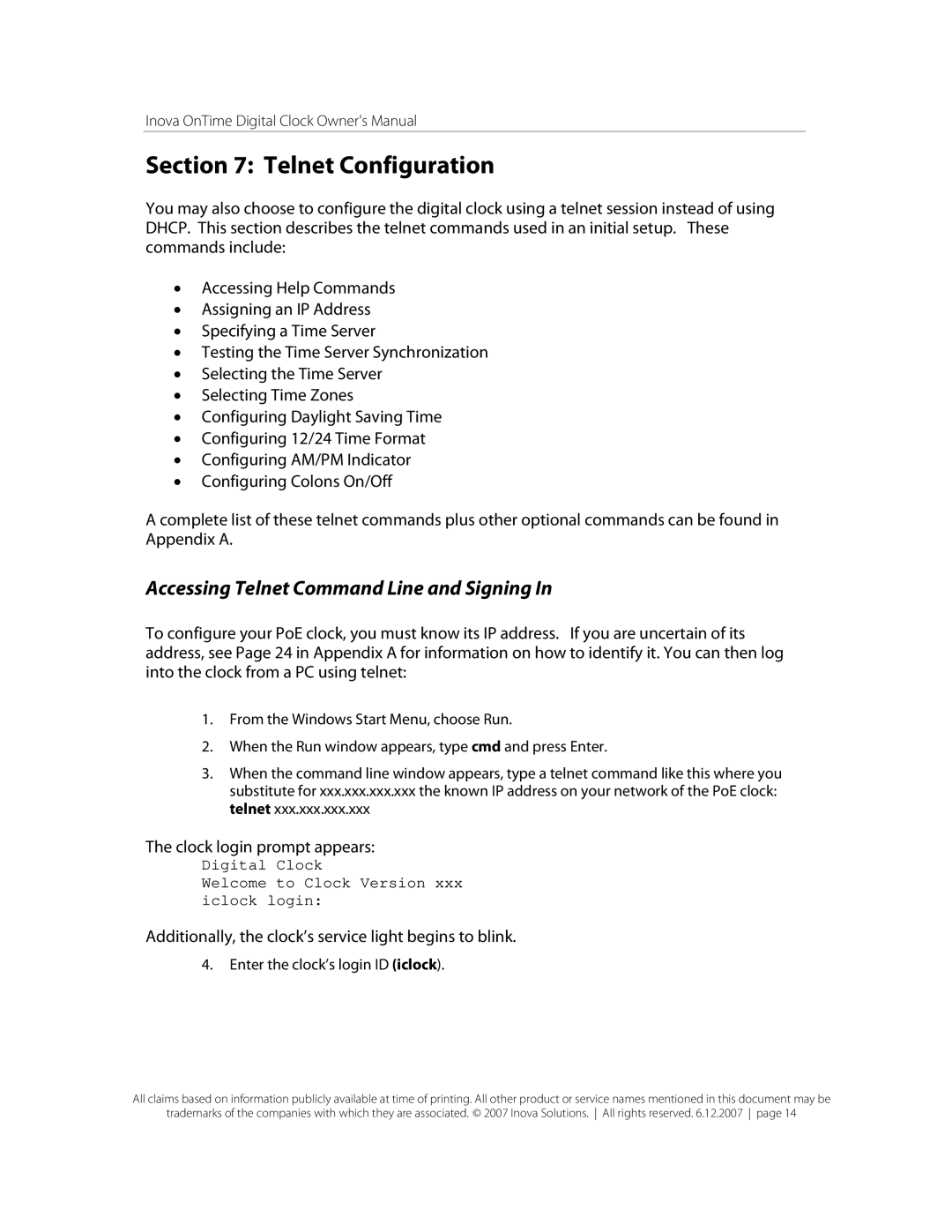 Inova OnTimeTM owner manual Telnet Configuration, Accessing Telnet Command Line and Signing 