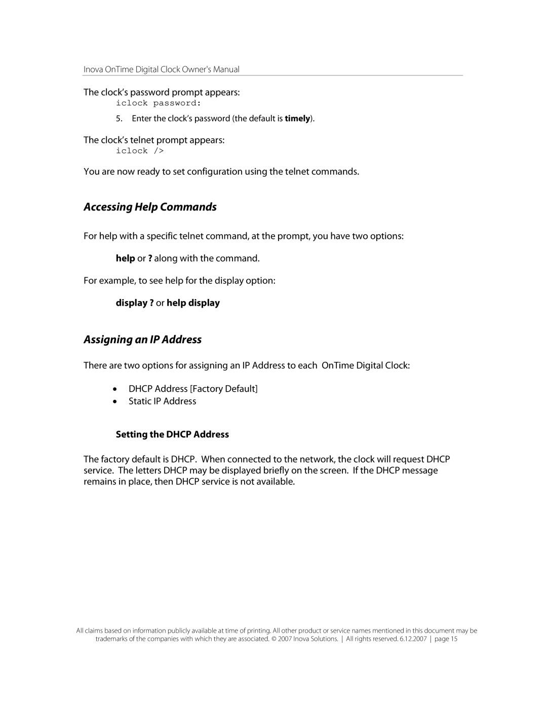 Inova OnTimeTM Accessing Help Commands, Assigning an IP Address, Display ? or help display, Setting the Dhcp Address 