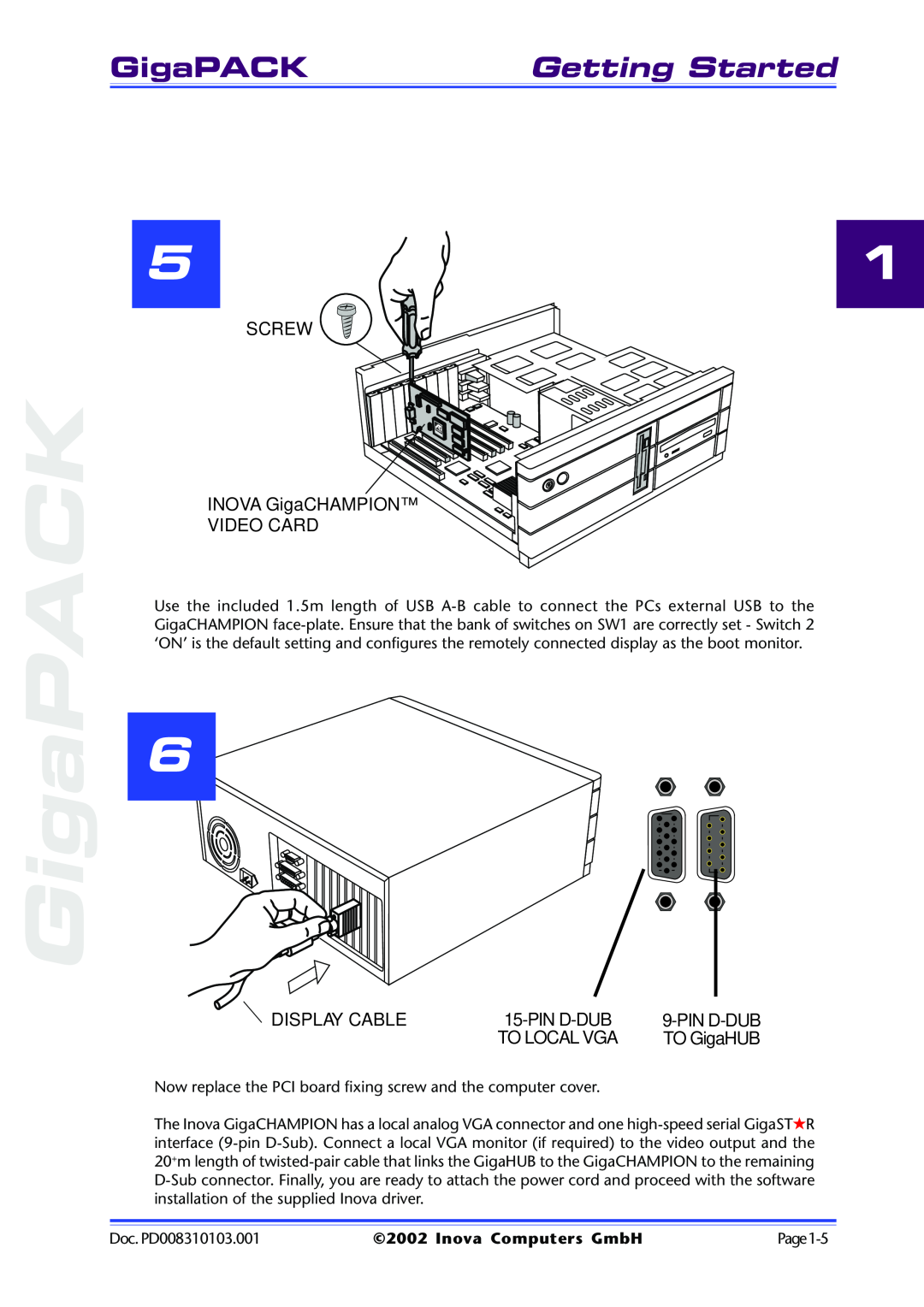 Inova PD008310103.001 AB GigaPACK, Getting Started, Screw, INOVA GigaCHAMPION VIDEO CARD, Display Cable, Pin D-Dub 