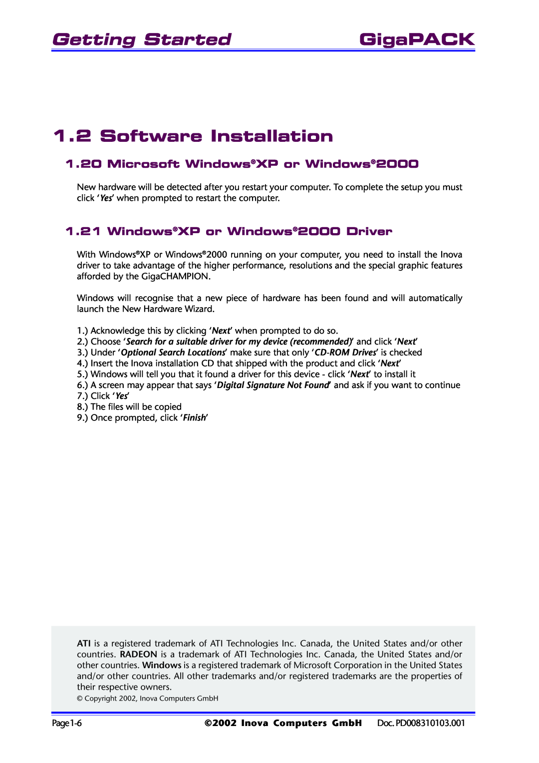 Inova PD008310103.001 AB user manual Software Installation, Getting Started, GigaPACK, Microsoft WindowsXP or Windows2000 