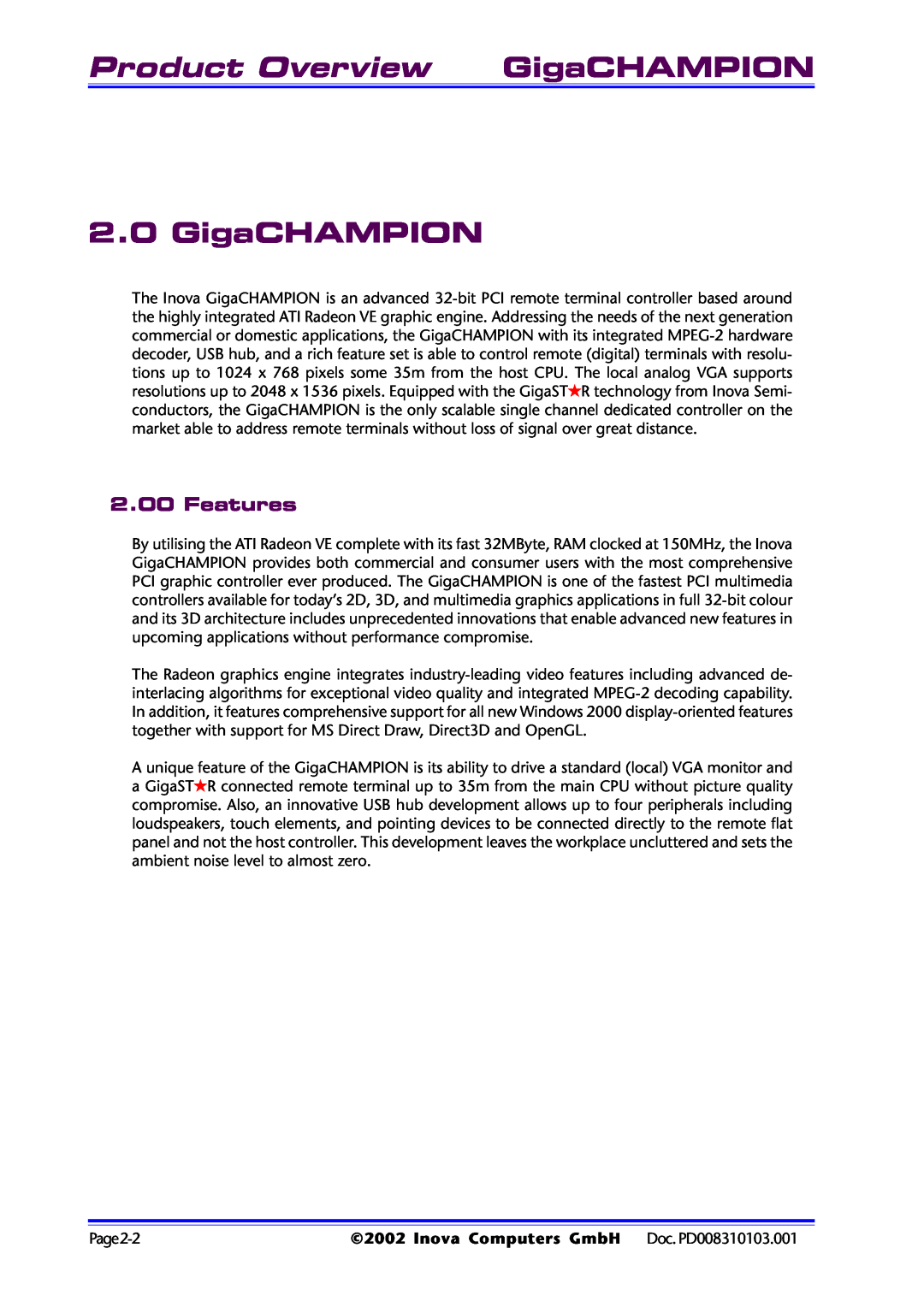 Inova PD008310103.001 AB user manual Product Overview GigaCHAMPION, Features, Inova Computers GmbH Doc. PD008310103.001 