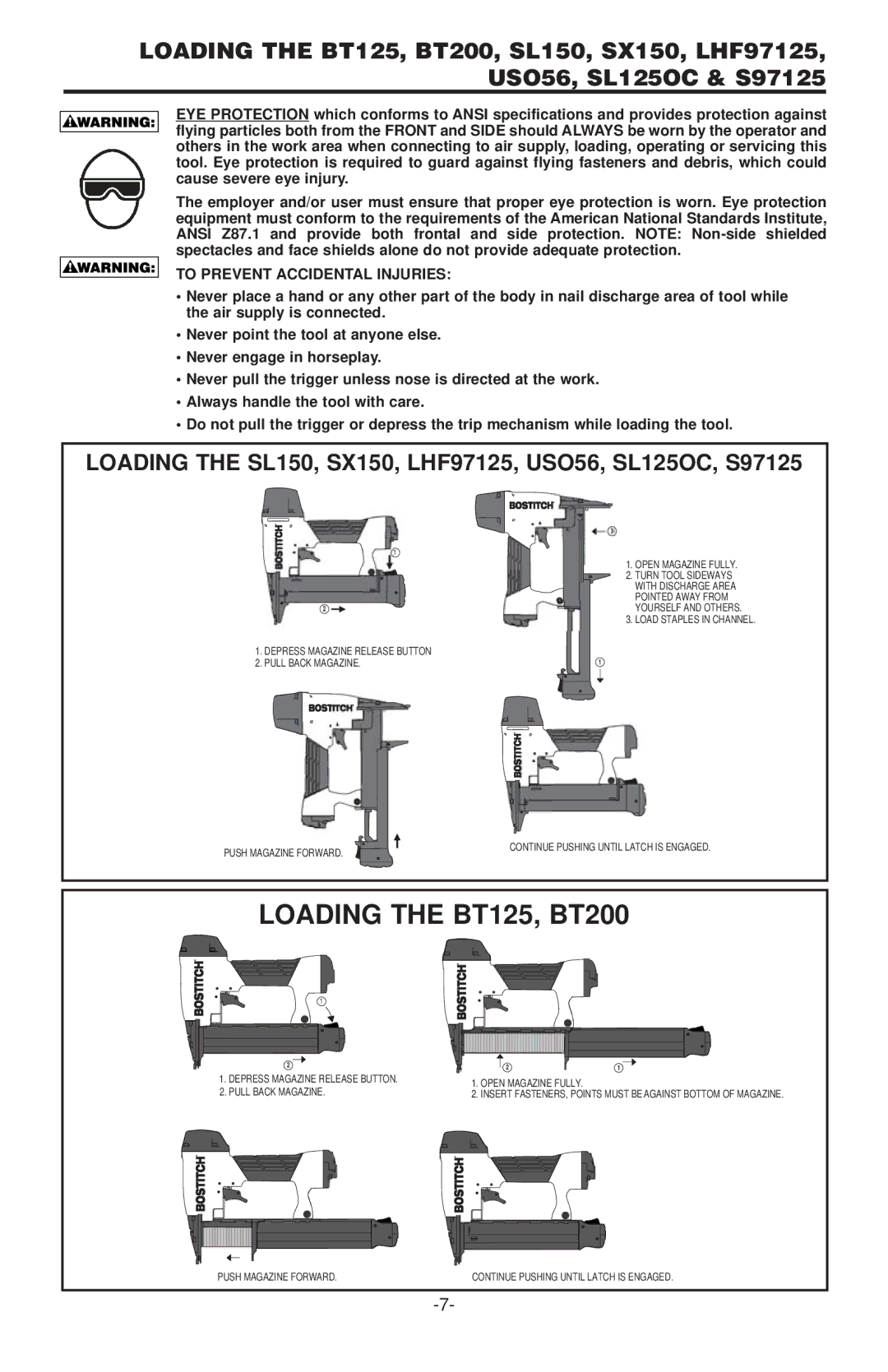 Inova BT125, SX150-BHF, BT200 Loading the SL150, SX150, LHF97125, USO56, SL125OC, S97125, To Prevent Accidental Injuries 