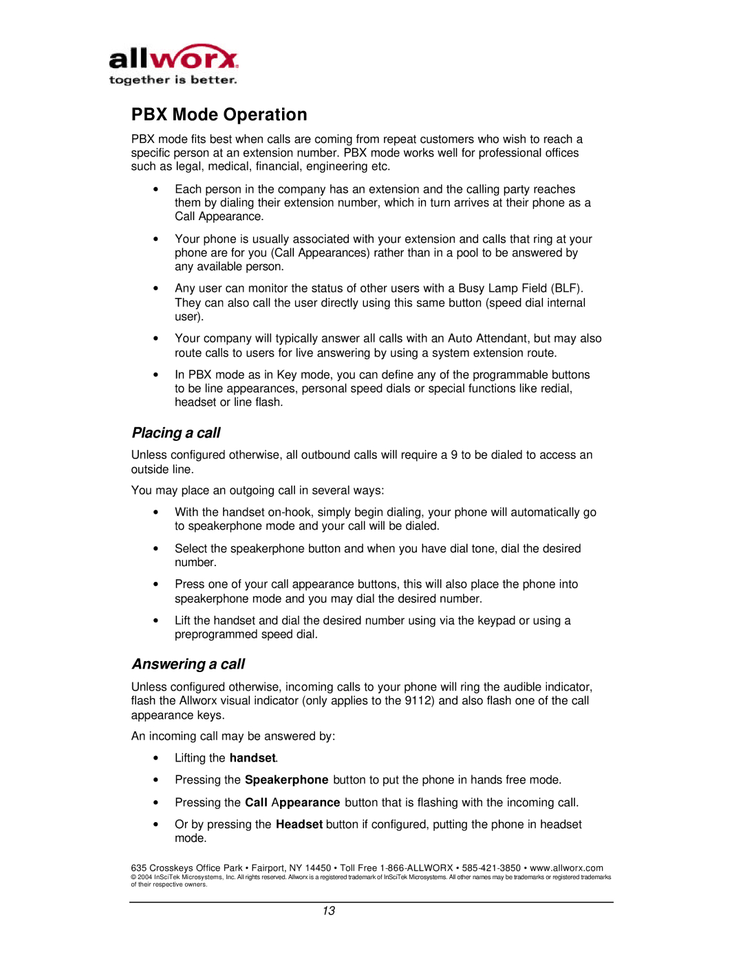 InSciTek Microsystems 9102, 9112 manual PBX Mode Operation, Placing a call, Answering a call 