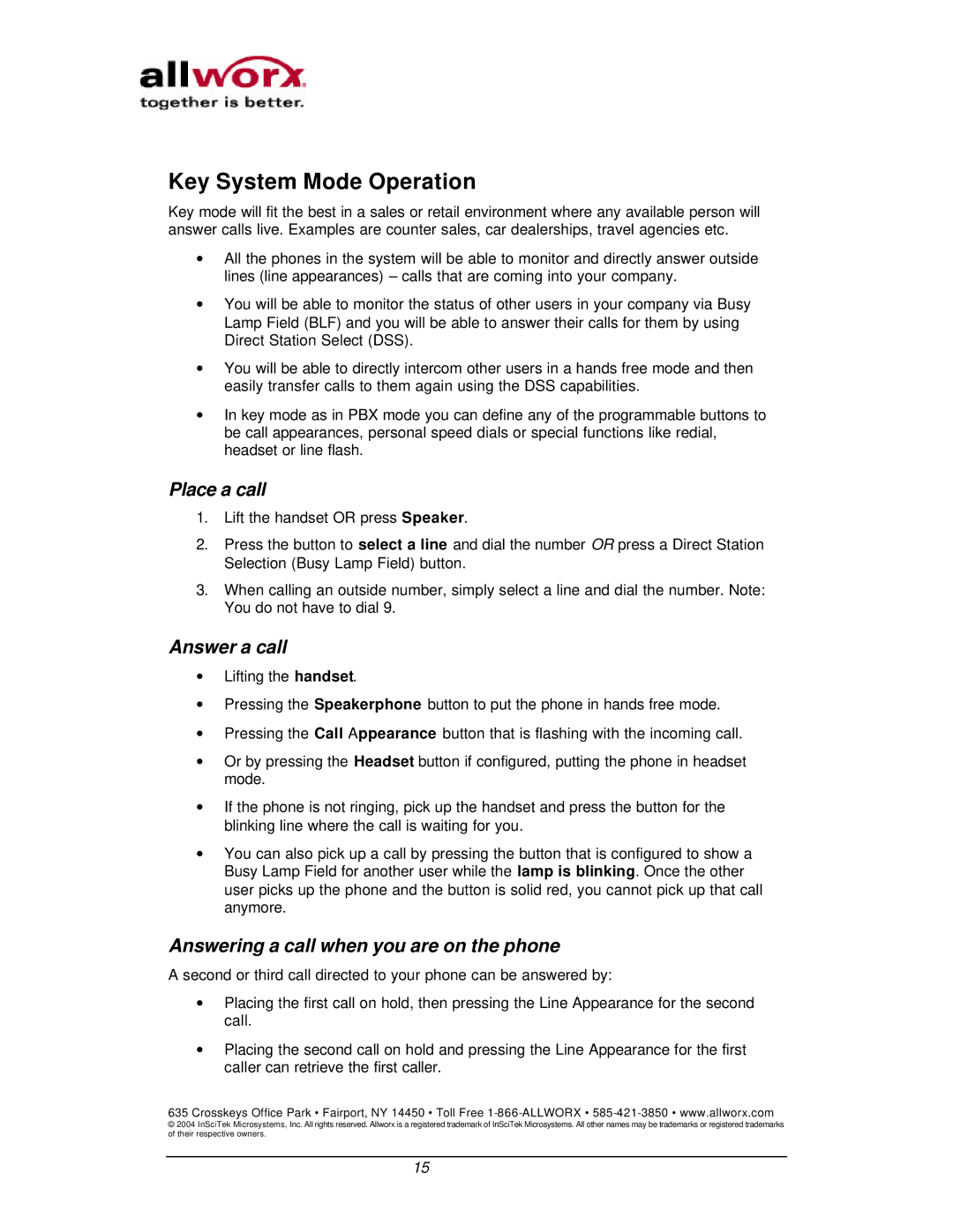 InSciTek Microsystems 9102, 9112 manual Key System Mode Operation, Place a call, Answer a call 