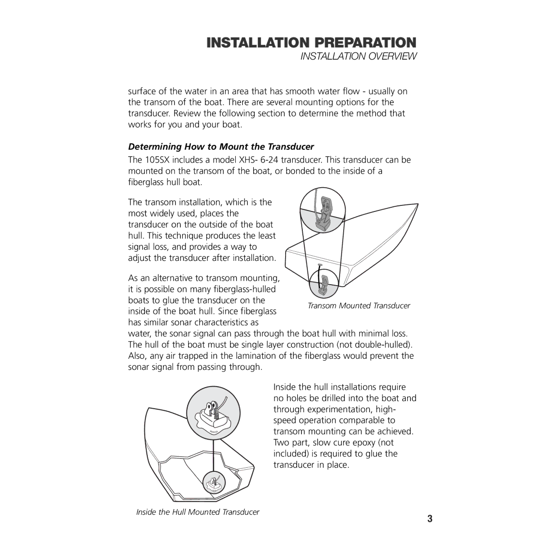 Insignia 105SX manual Installation Overview, Determining How to Mount the Transducer 