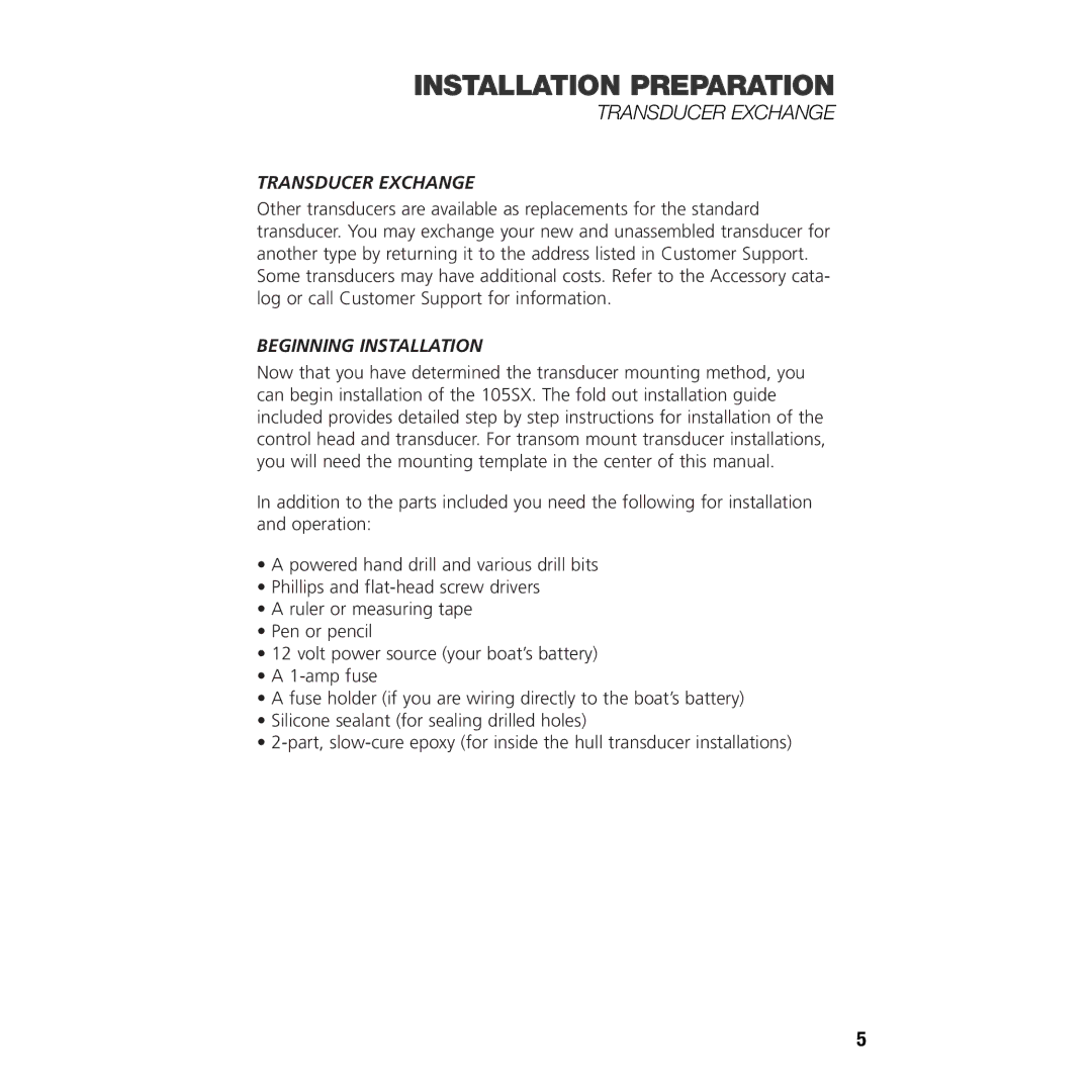 Insignia 105SX manual Transducer Exchange, Beginning Installation 