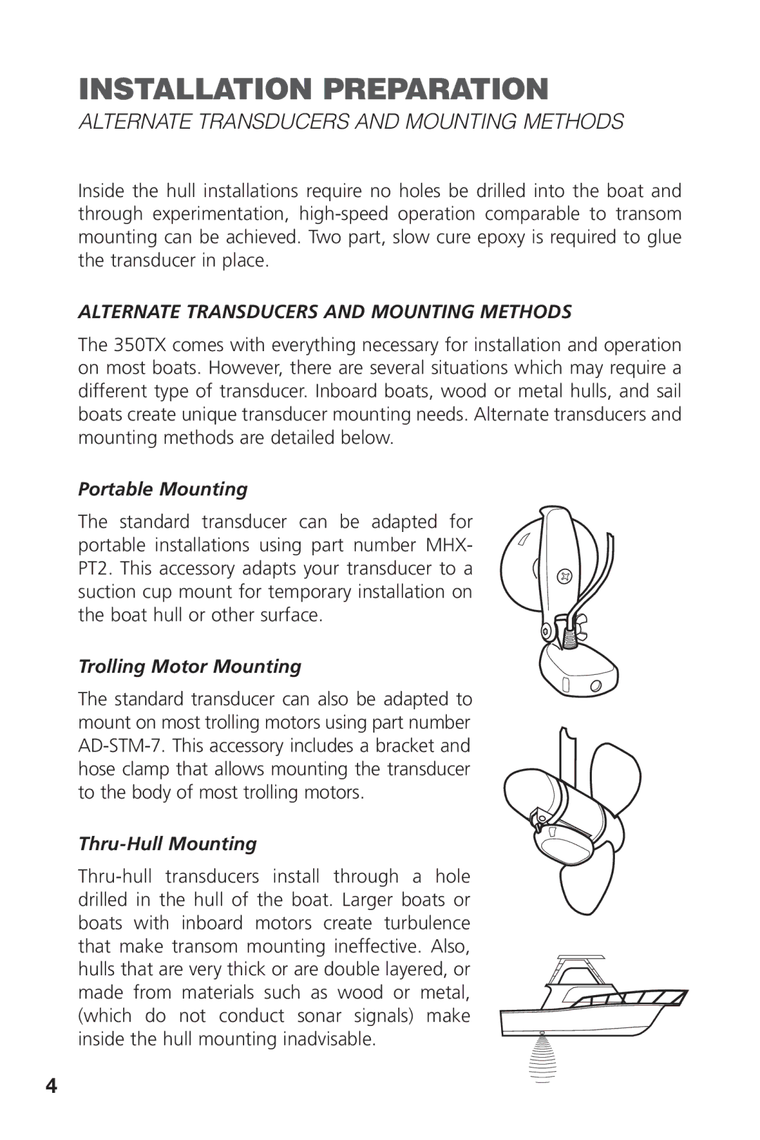 Insignia 350TX Alternate Transducers and Mounting Methods, Portable Mounting, Trolling Motor Mounting, Thru-Hull Mounting 