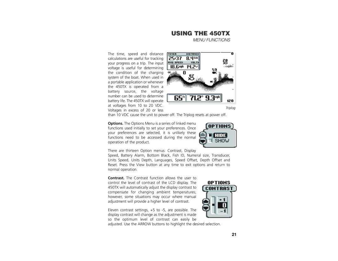 Insignia 450TX manual Voltages in excess of 20 or less 