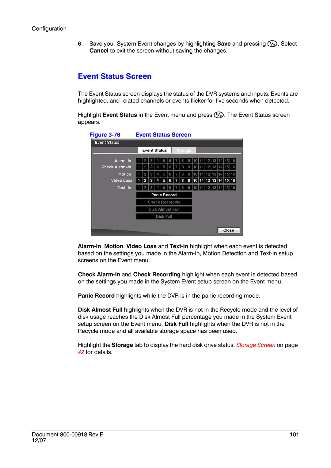 Insignia HRSD16 manual Event Status Screen 