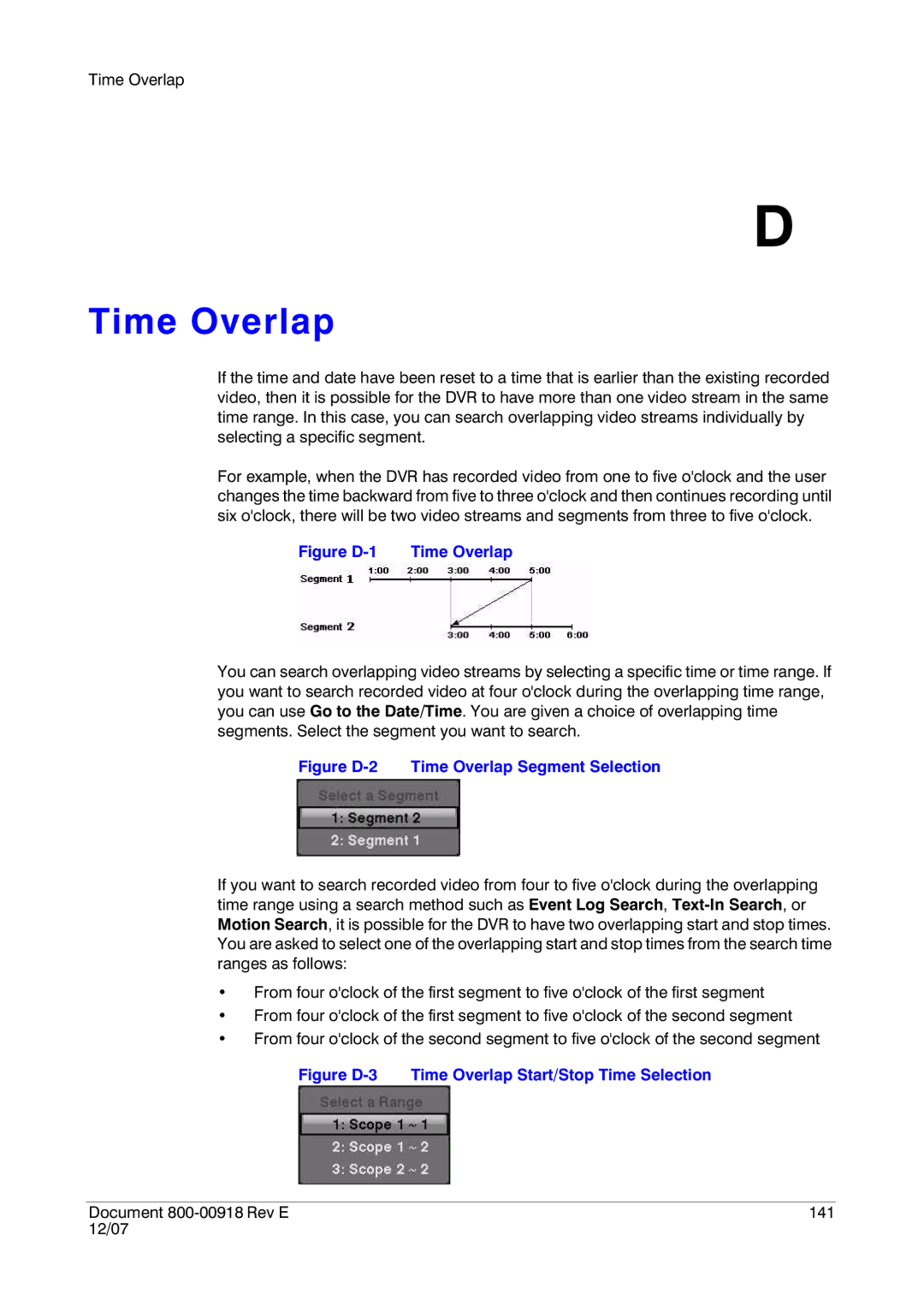 Insignia HRSD16 manual Figure D-1 Time Overlap 