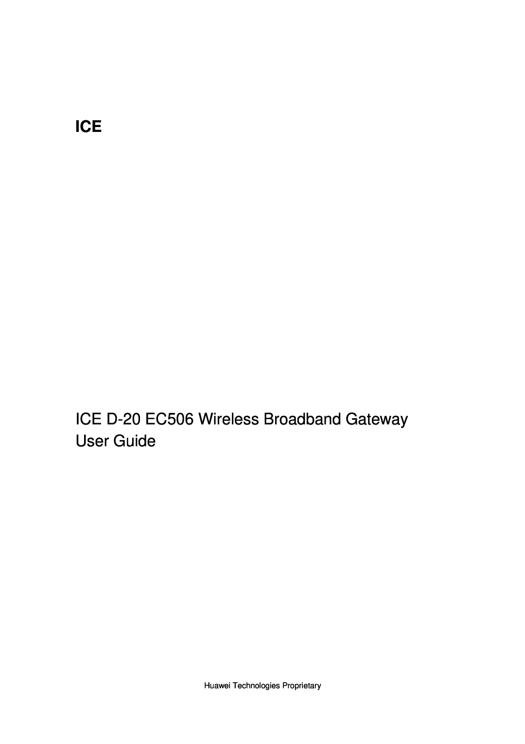 Insignia manual ICE D-20 EC506 Wireless Broadband Gateway User Guide 