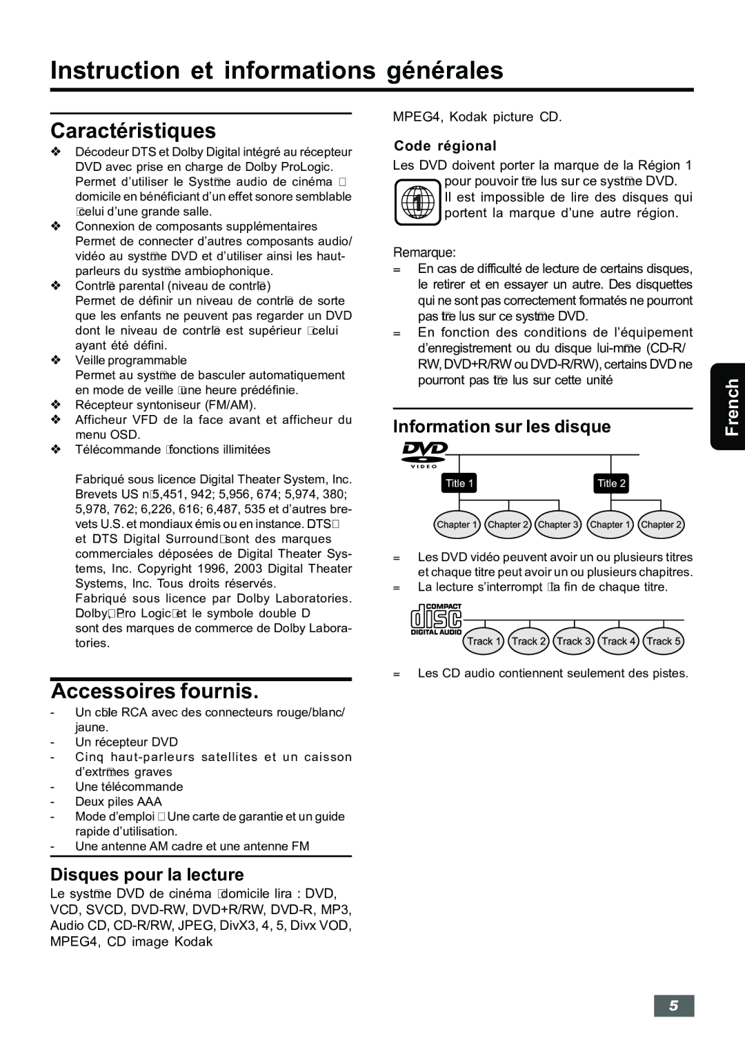 Insignia IS-HTIB102731 owner manual Instruction et informations générales, Caractéristiques, Accessoires fournis 