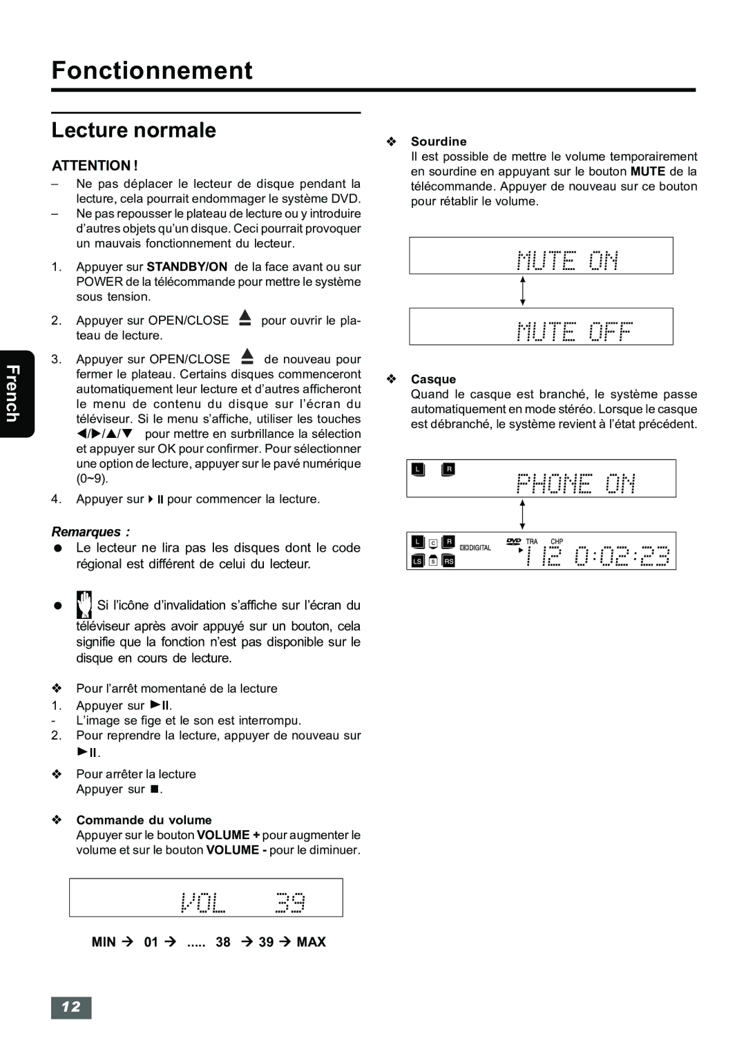 Insignia IS-HTIB102731 owner manual Fonctionnement, Lecture normale, MIN à 01 à .... à 39 à MAX 