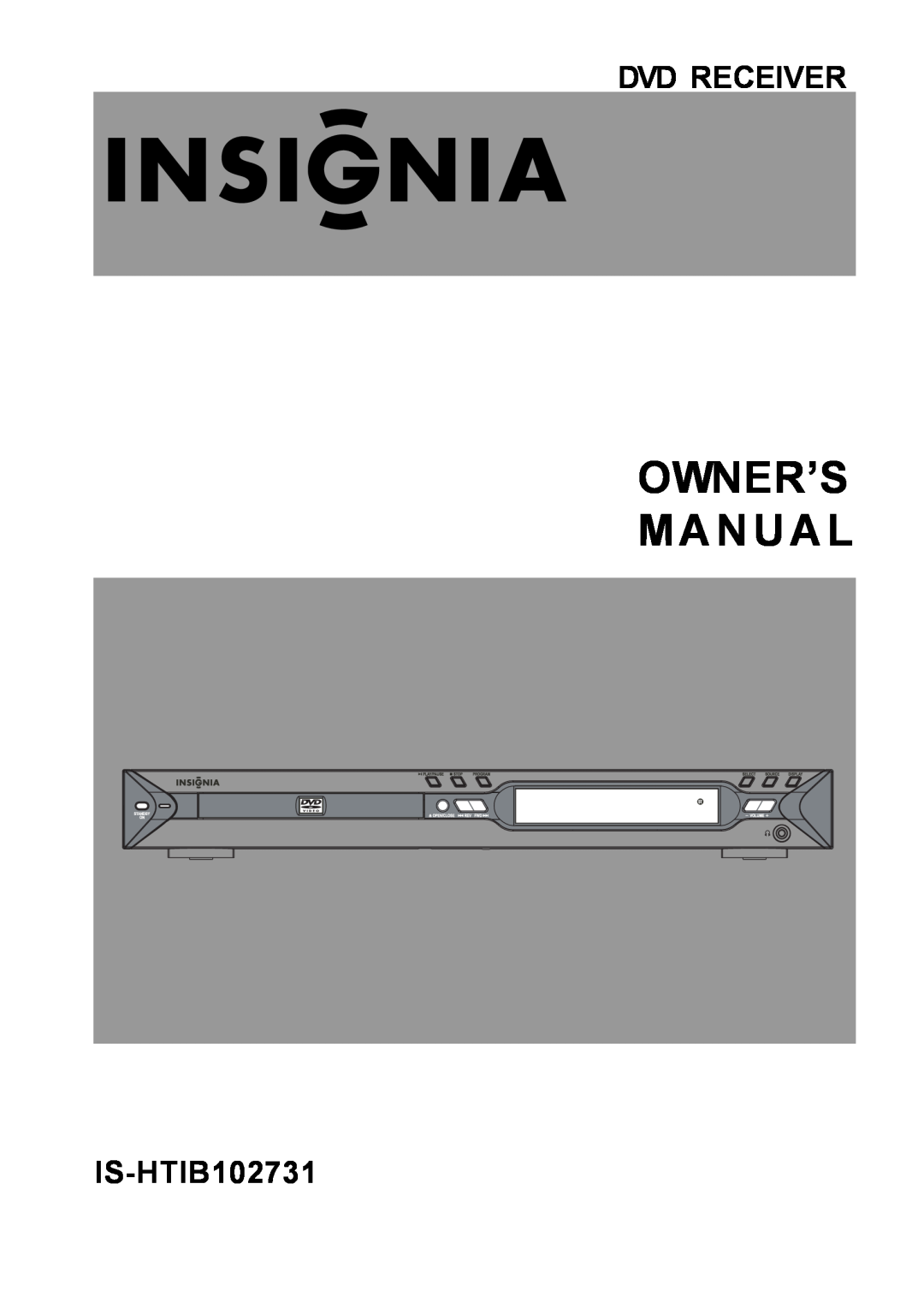 Insignia IS-HTIB102731 owner manual Dvd Receiver, Owner’S, Manual 