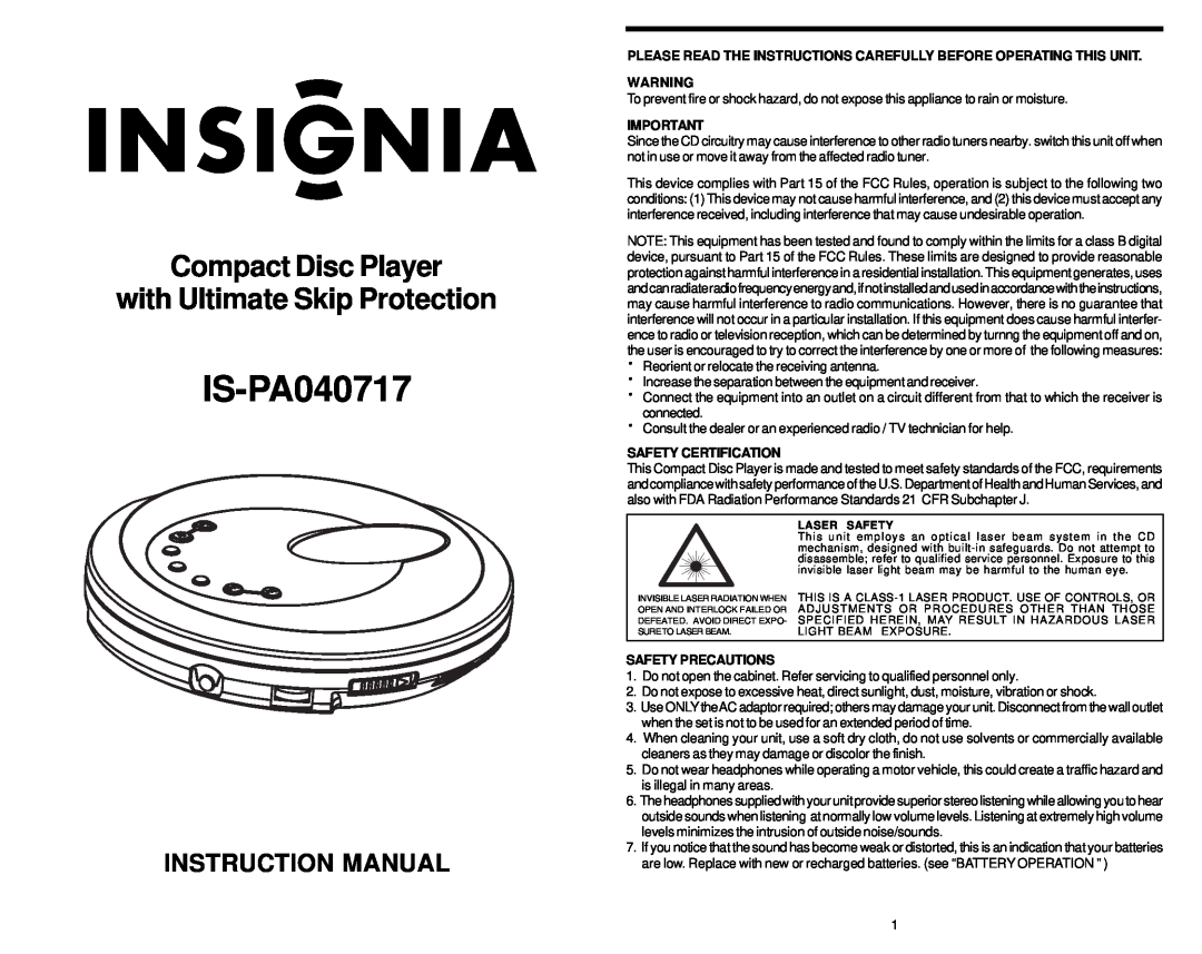Insignia IS-PA040717 instruction manual Compact Disc Player with Ultimate Skip Protection, Safety Certification 