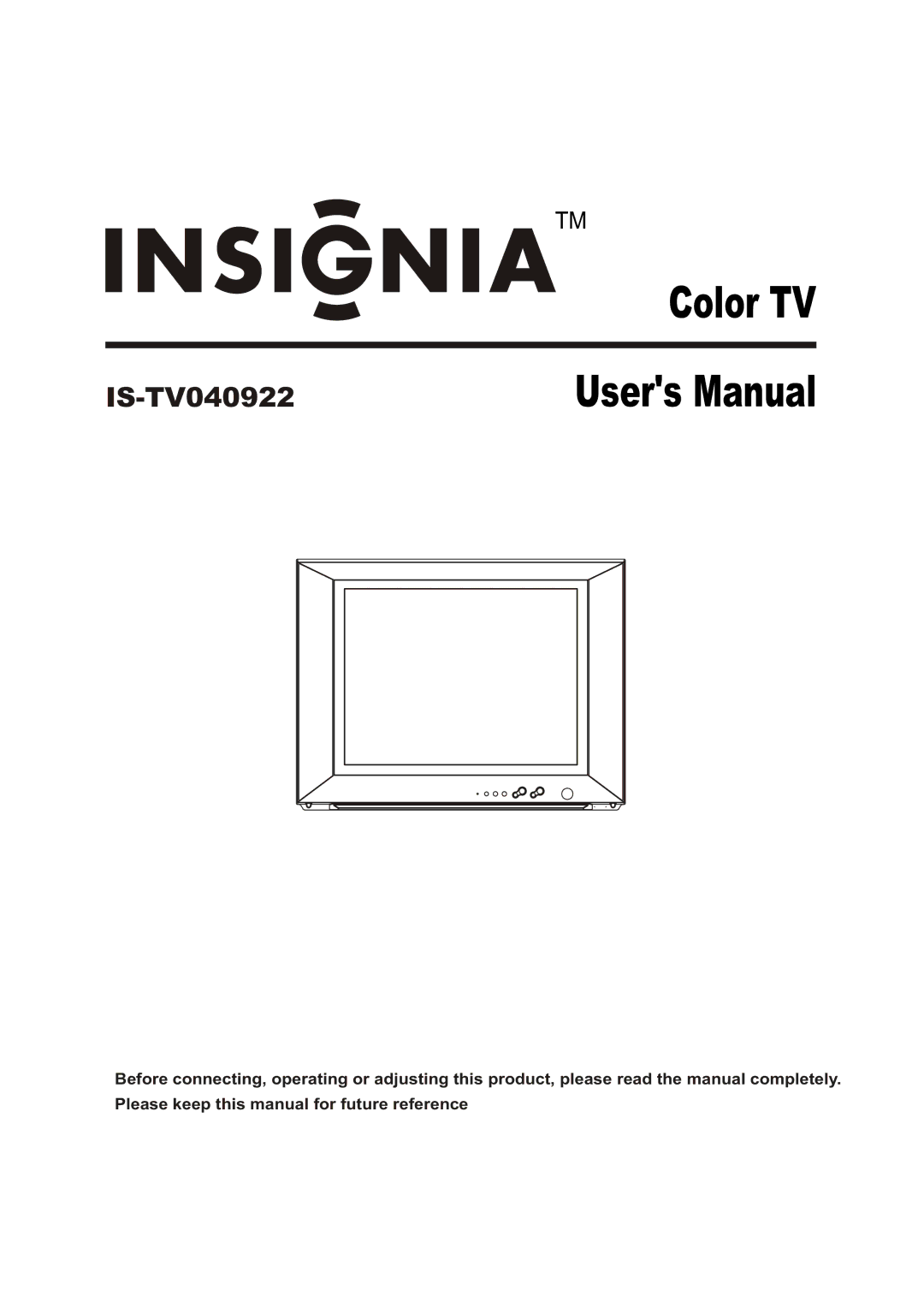 Insignia IS-TV040922 user manual Color TV 