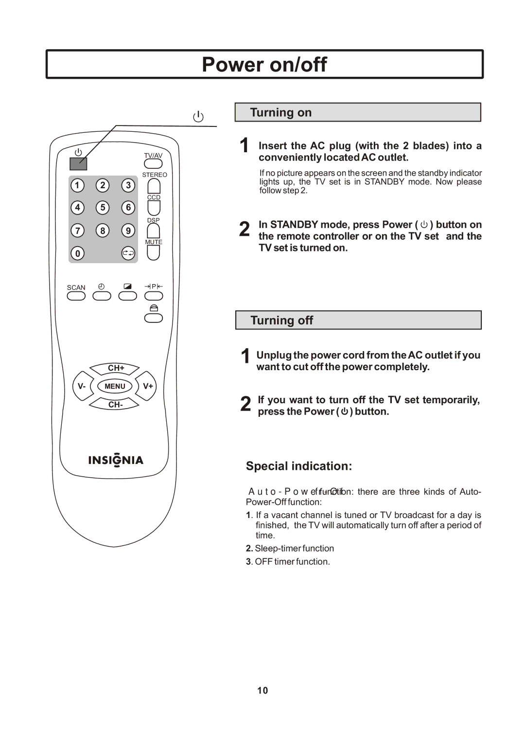 Insignia IS-TV040922 user manual Power on/off, Turning on, Turning off, Special indication 