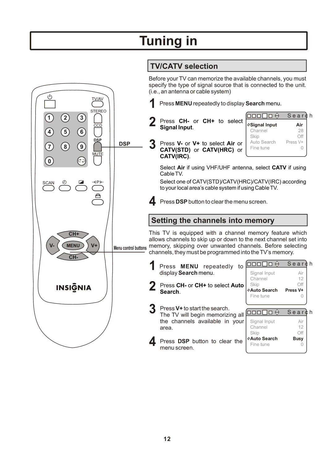 Insignia IS-TV040922 user manual Tuning, TV/CATV selection, Setting the channels into memory 
