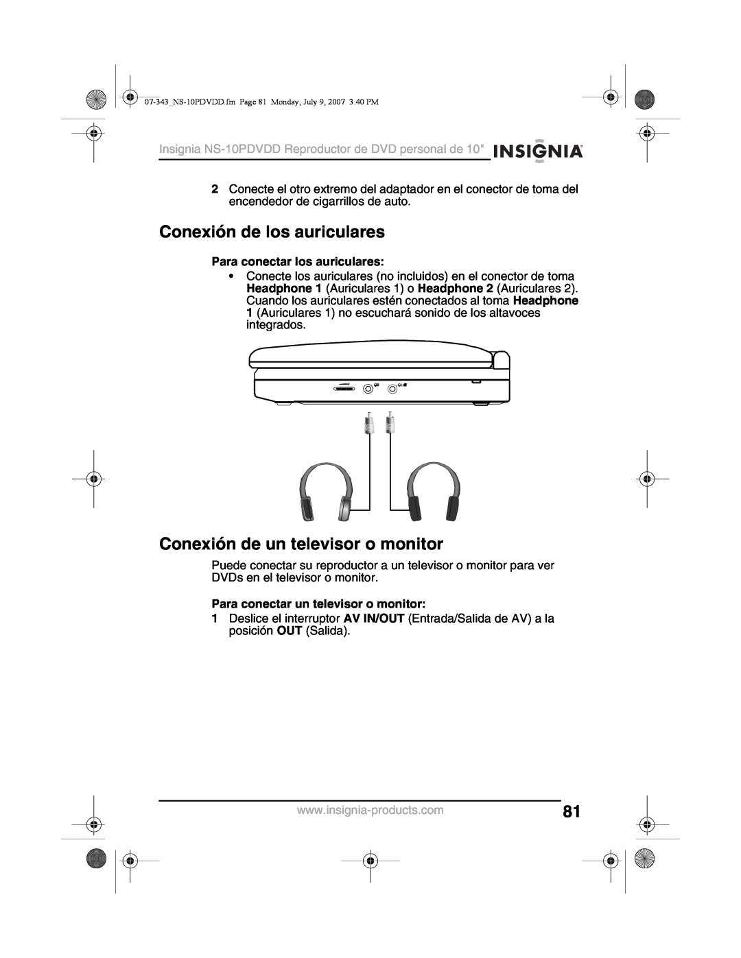 Insignia NS-10PDVDD manual Conexión de los auriculares, Conexión de un televisor o monitor, Para conectar los auriculares 
