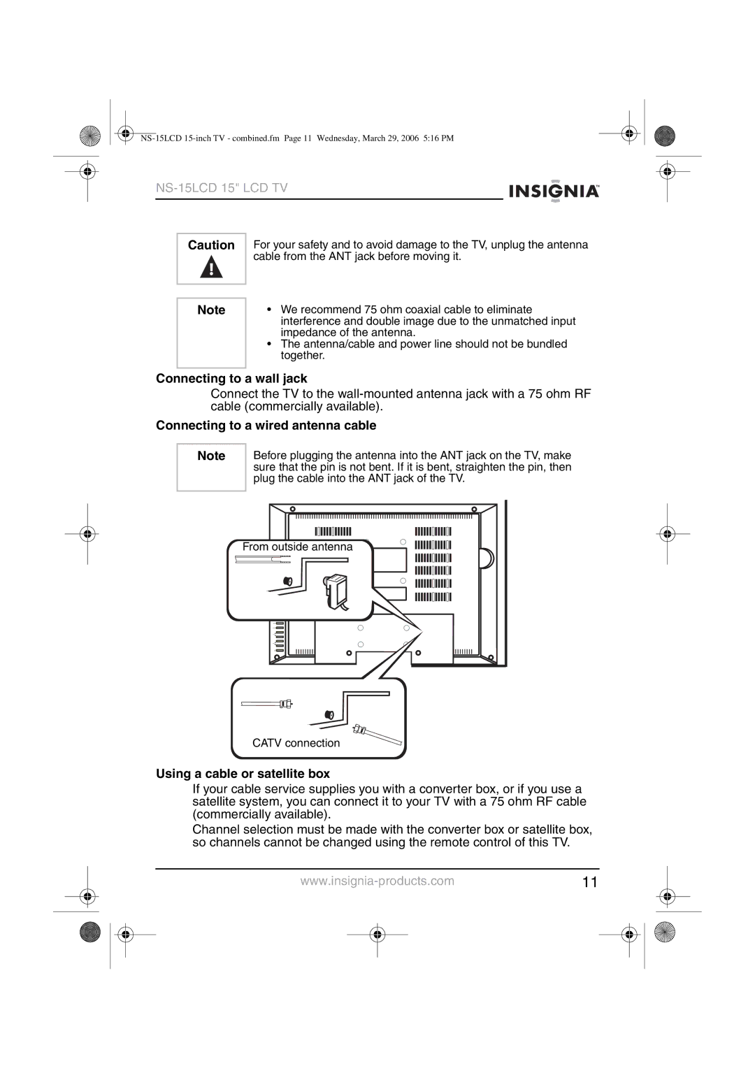 Insignia NS-15LCD manual Connecting to a wall jack, Connecting to a wired antenna cable, Using a cable or satellite box 