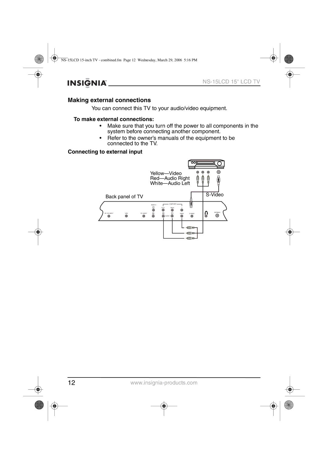 Insignia NS-15LCD manual Making external connections, To make external connections, Connecting to external input 