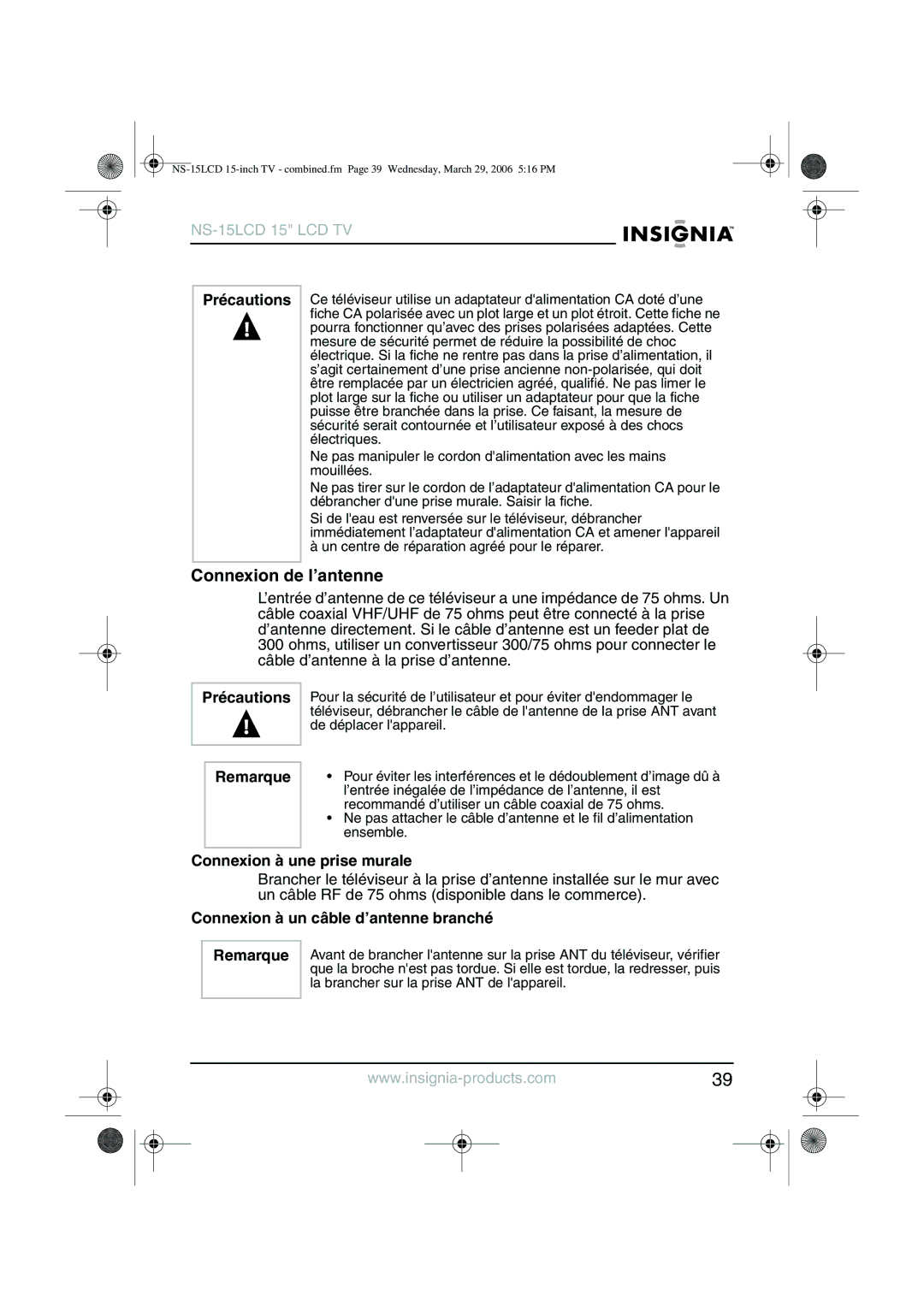 Insignia NS-15LCD manual Connexion de l’antenne, Précautions Remarque, Connexion à une prise murale 