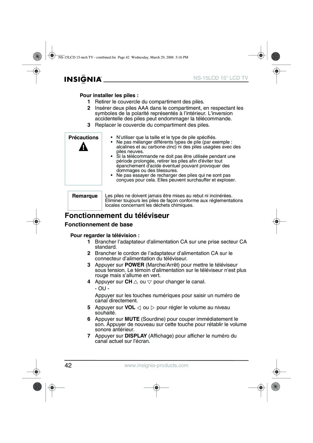 Insignia NS-15LCD manual Fonctionnement du téléviseur, Fonctionnement de base, Pour installer les piles 