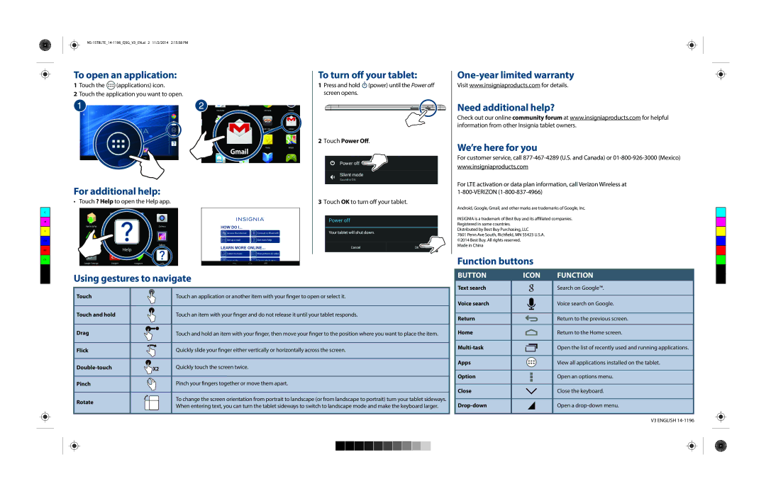 Insignia NS-15T8LTE To open an application To turn off your tablet, For additional help, Using gestures to navigate 