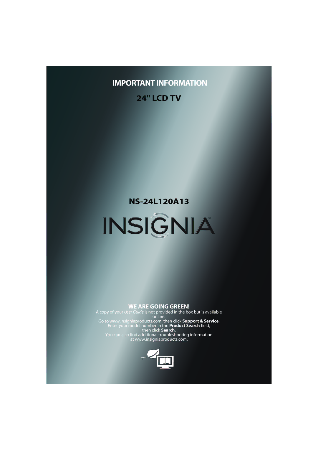 Insignia NS-24L120A13 manual Important Information 