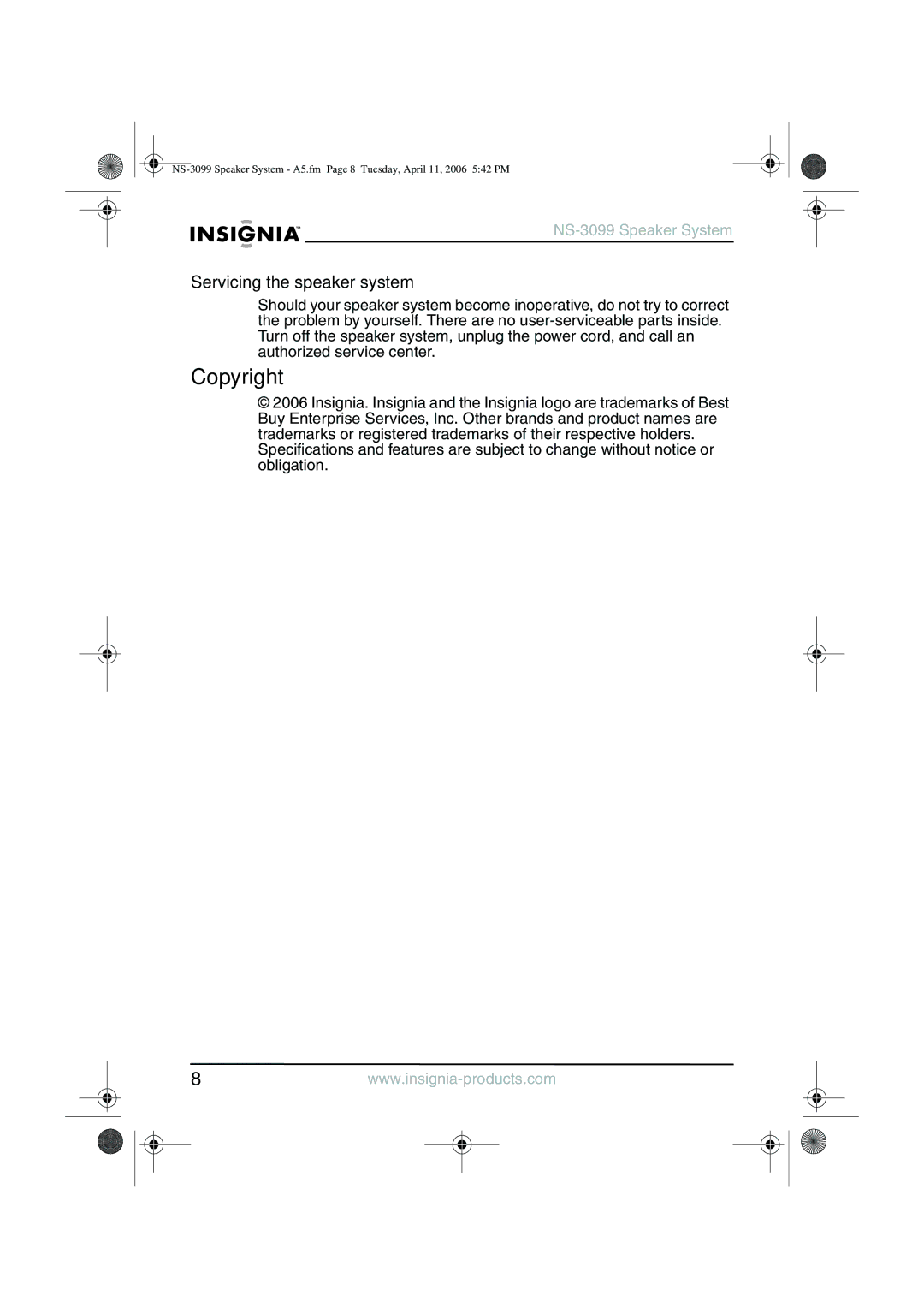 Insignia NS-3099 manual Copyright, Servicing the speaker system 