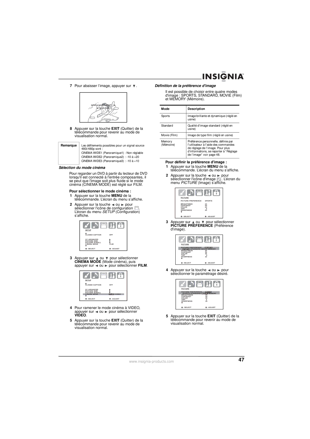 Insignia NS-30HTV manual Pour abaisser l’image, appuyer sur, Sélection du mode cinéma, Pour sélectionner le mode cinéma 