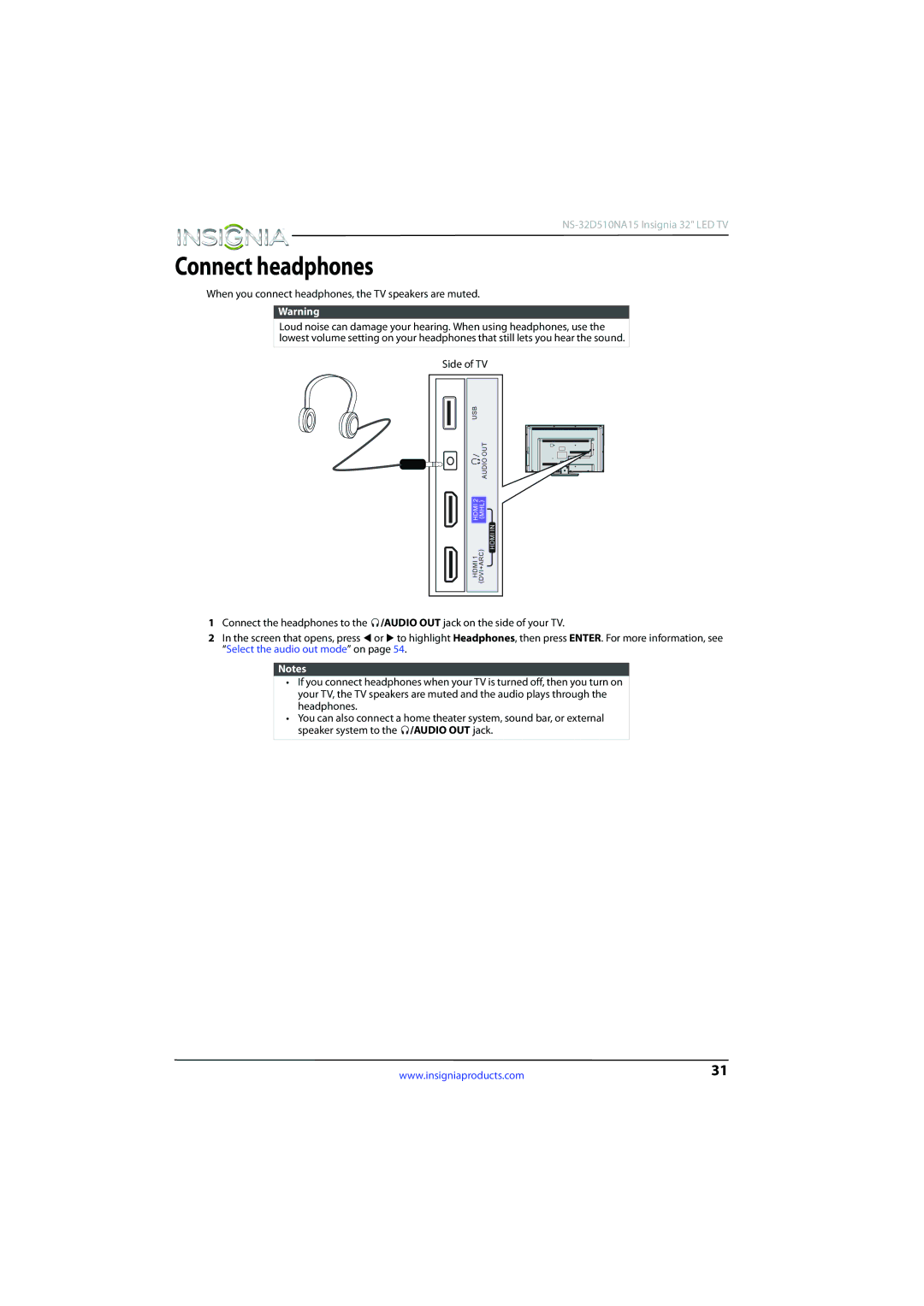 Insignia NS-32D510NA15 manual Connect headphones, When you connect headphones, the TV speakers are muted 