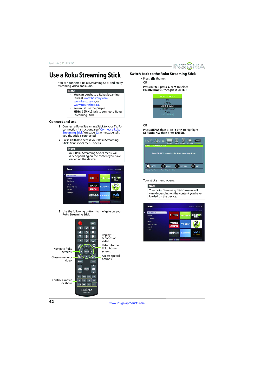 Insignia NS-32D510NA15 manual Connect and use, Switch back to the Roku Streaming Stick, Options, Press home 