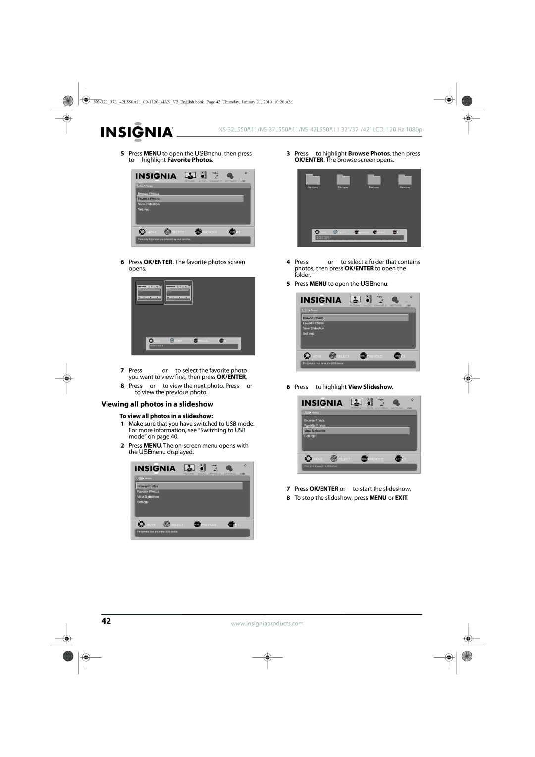 Insignia NS-32L550A11, NS-42L550A11 Viewing all photos in a slideshow, Press OK/ENTER. The favorite photos screen opens 