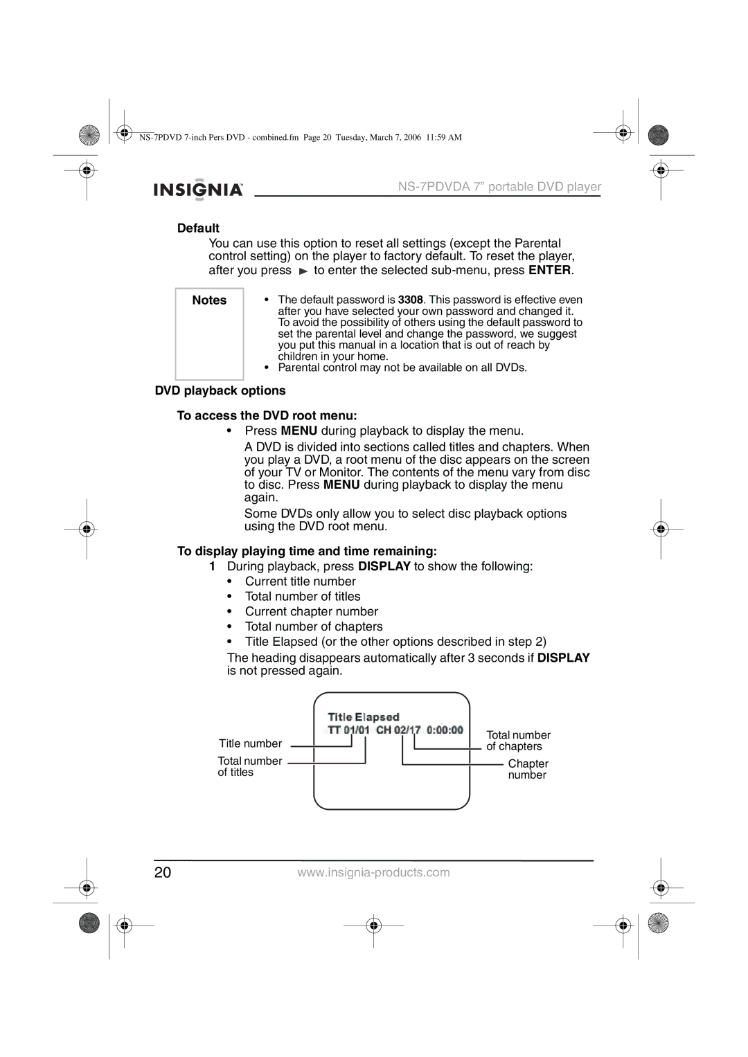 Insignia NS-7PDVDA Default, DVD playback options To access the DVD root menu, To display playing time and time remaining 