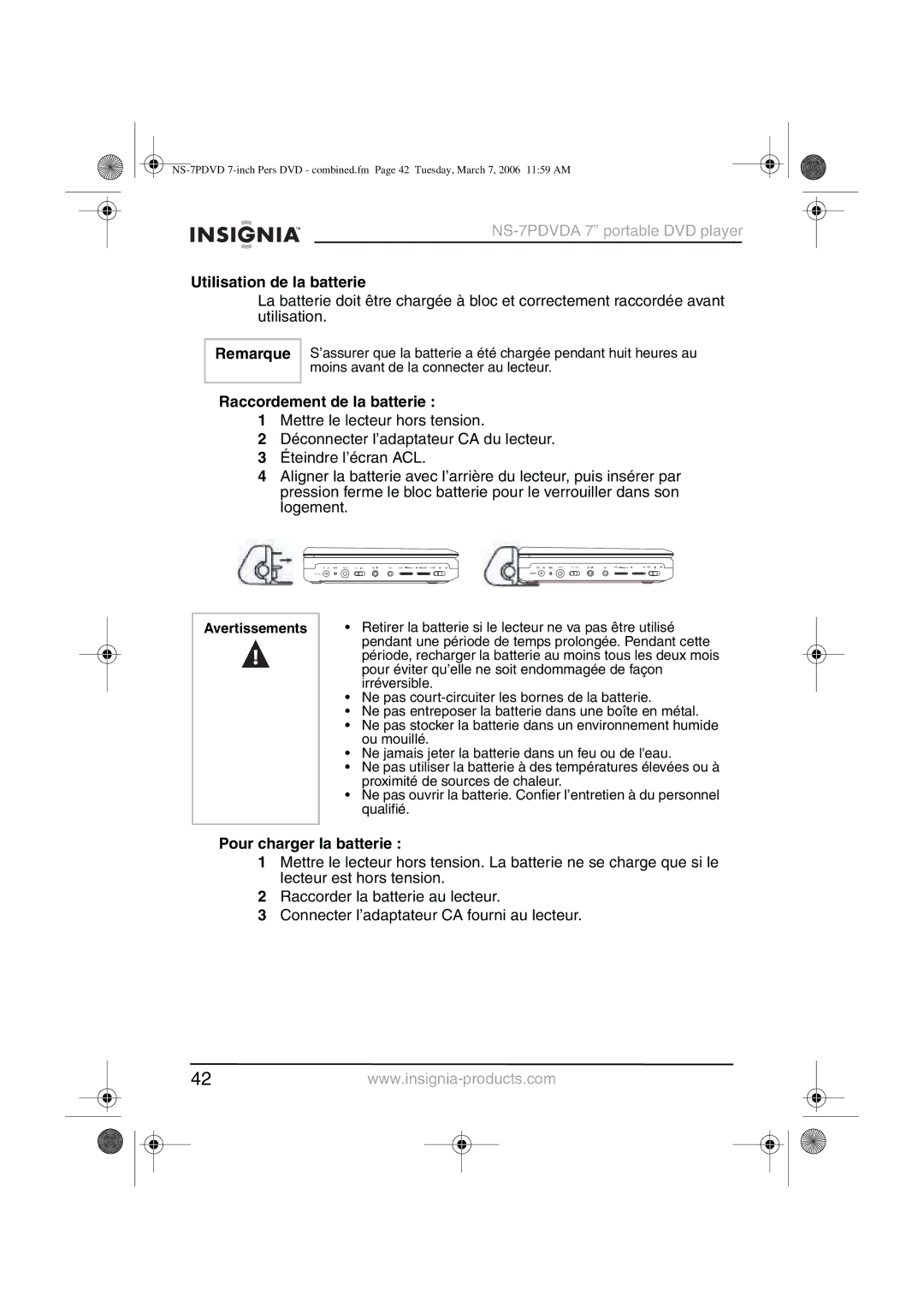 Insignia NS-7PDVDA manual Utilisation de la batterie, Raccordement de la batterie, Pour charger la batterie 