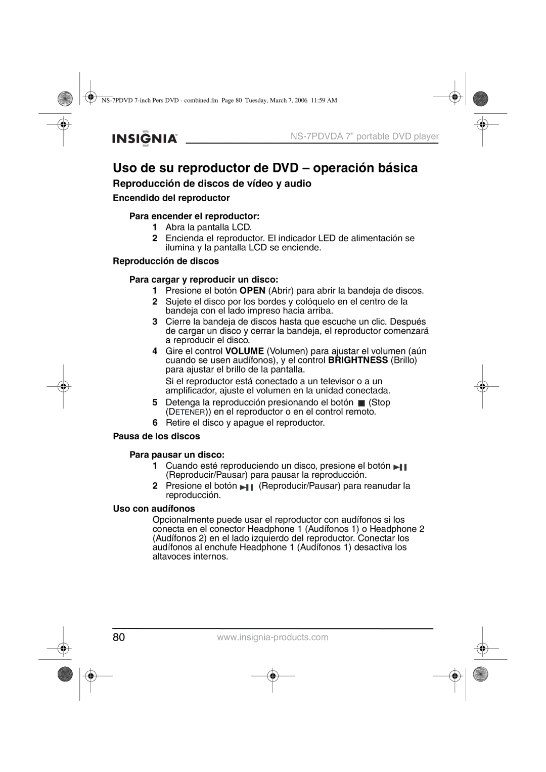 Insignia NS-7PDVDA manual Uso de su reproductor de DVD operación básica, Reproducción de discos de vídeo y audio 