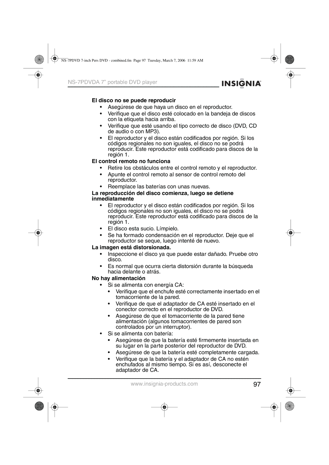 Insignia NS-7PDVDA manual El disco no se puede reproducir, El control remoto no funciona, La imagen está distorsionada 