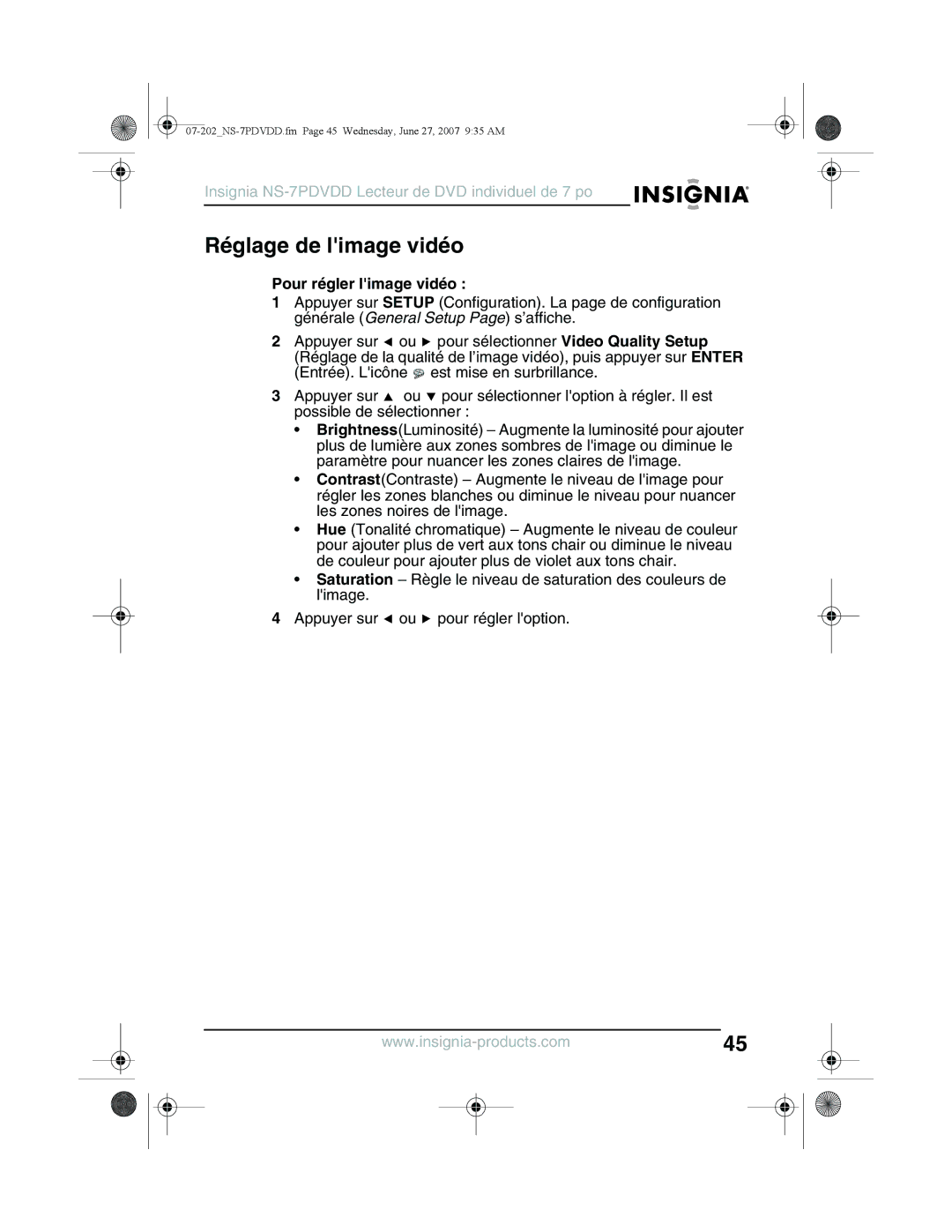 Insignia NS-7PDVDD manual Réglage de limage vidéo, Pour régler limage vidéo 