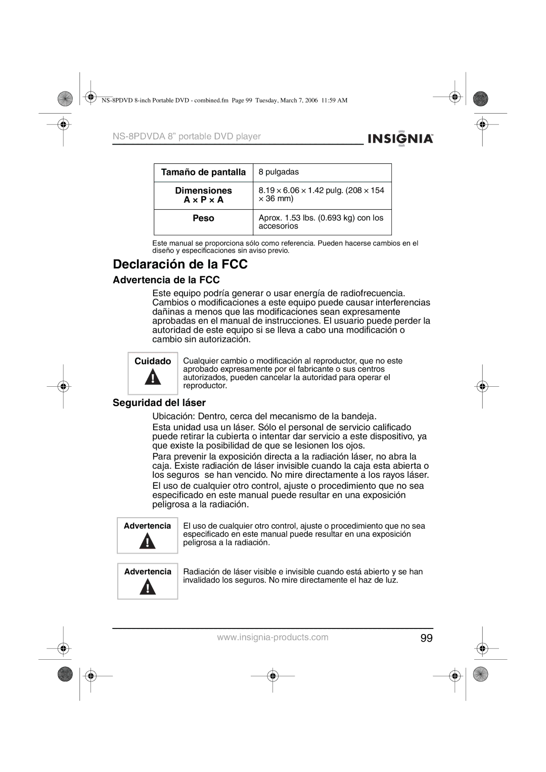 Insignia NS-8PDVDA manual Declaración de la FCC, Advertencia de la FCC, Seguridad del láser 